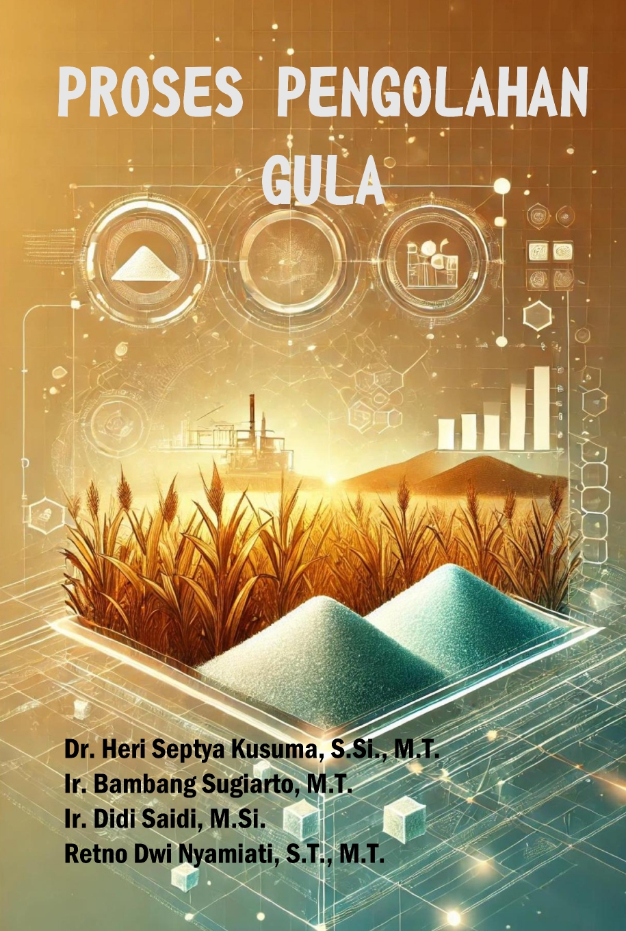 Cover Buku Proses Pengolahan Gula